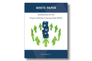 White Paper – Introduction to the Project Definition Rating Index (PDRI)